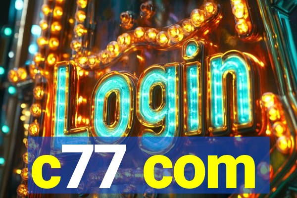 c77 com